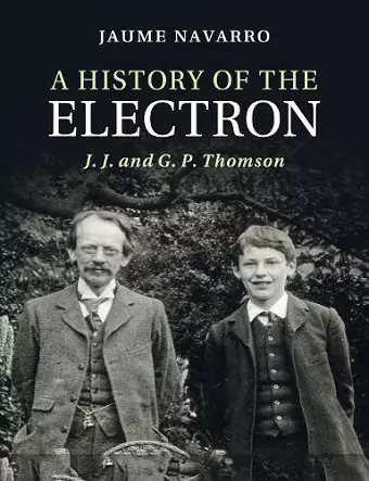 A History of the Electron cover