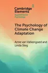 The Psychology of Climate Change Adaptation cover