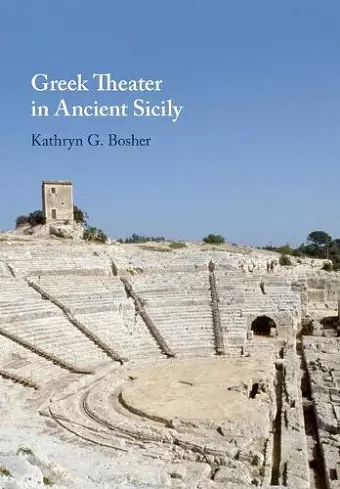 Greek Theater in Ancient Sicily cover