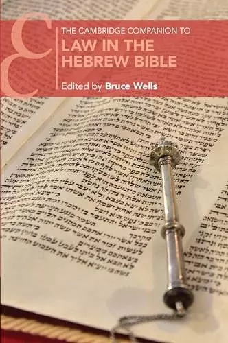 The Cambridge Companion to Law in the Hebrew Bible cover