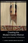 Creating the Modern Iranian Woman cover