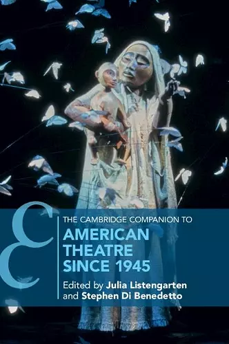 The Cambridge Companion to American Theatre since 1945 cover