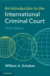 An Introduction to the International Criminal Court cover