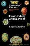 How to Study Animal Minds cover