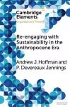 Re-engaging with Sustainability in the Anthropocene Era cover
