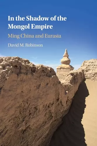 In the Shadow of the Mongol Empire cover