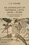 An Anthology of Informal Latin, 200 BC–AD 900 cover