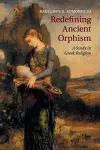 Redefining Ancient Orphism cover