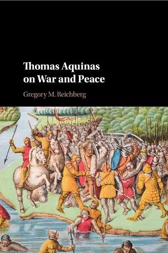 Thomas Aquinas on War and Peace cover