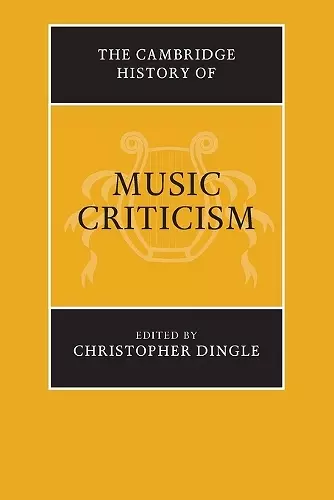 The Cambridge History of Music Criticism cover