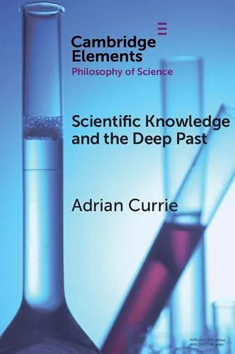 Scientific Knowledge and the Deep Past cover