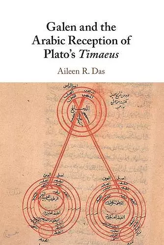 Galen and the Arabic Reception of Plato's Timaeus cover