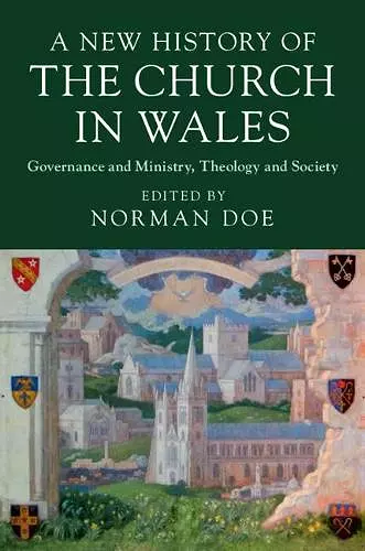 A New History of the Church in Wales cover