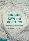 Kinship, Law and Politics cover