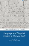 Language and Linguistic Contact in Ancient Sicily cover