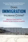 Does Immigration Increase Crime? cover