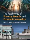 The Psychology of Poverty, Wealth, and Economic Inequality cover