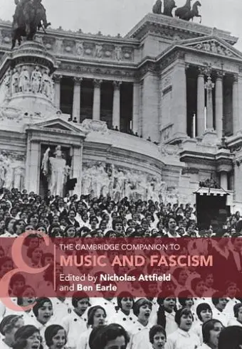 The Cambridge Companion to Music and Fascism cover