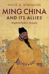 Ming China and its Allies cover