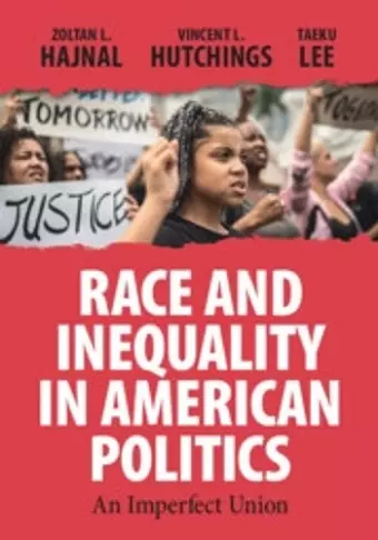 Race and Inequality in American Politics cover