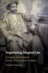 Negotiating Mughal Law cover