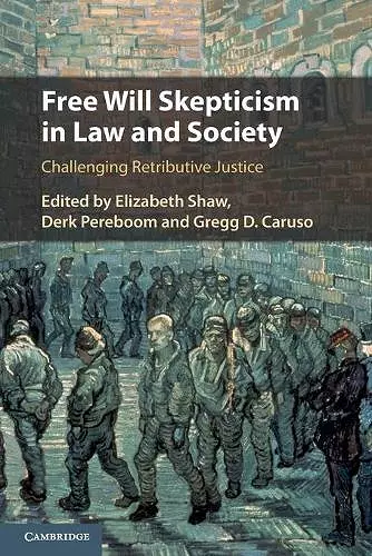 Free Will Skepticism in Law and Society cover
