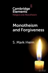 Monotheism and Forgiveness cover