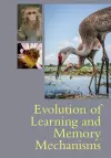 Evolution of Learning and Memory Mechanisms cover