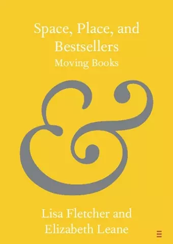 Space, Place, and Bestsellers cover