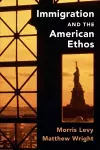 Immigration and the American Ethos cover