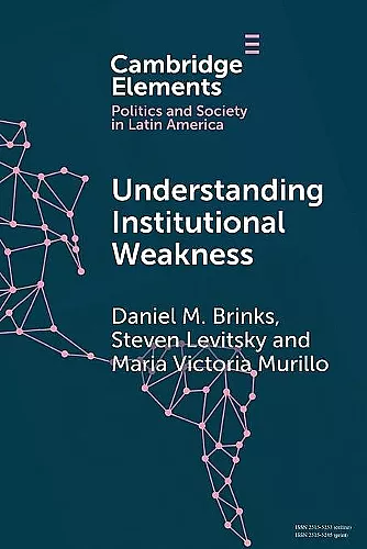 Understanding Institutional Weakness cover