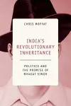 India's Revolutionary Inheritance cover
