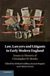 Law, Lawyers and Litigants in Early Modern England cover