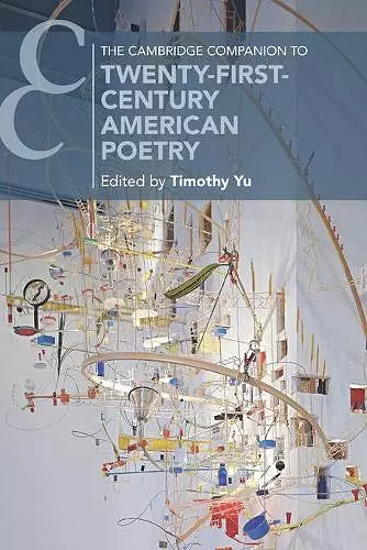 The Cambridge Companion to Twenty-First-Century American Poetry cover