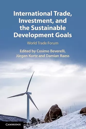 International Trade, Investment, and the Sustainable Development Goals cover