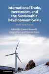 International Trade, Investment, and the Sustainable Development Goals cover