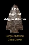 The Age of Algorithms cover