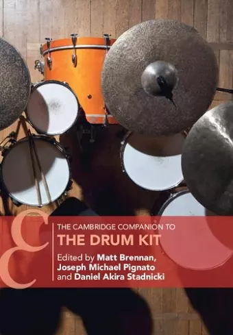 The Cambridge Companion to the Drum Kit cover