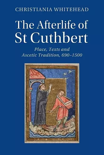 The Afterlife of St Cuthbert cover