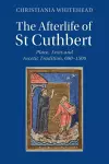 The Afterlife of St Cuthbert cover