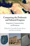 Comparing the Ptolemaic and Seleucid Empires cover