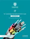 Cambridge International AS & A Level IT Coursebook with Digital Access (2 Years) cover