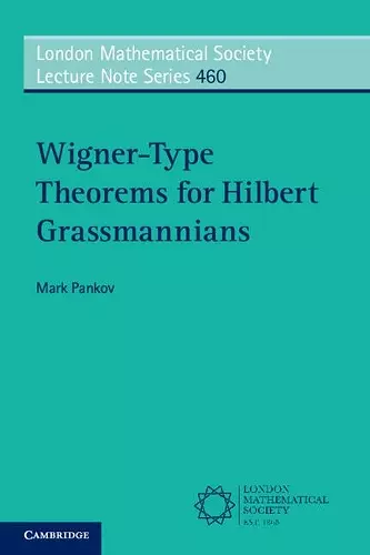 Wigner-Type Theorems for Hilbert Grassmannians cover