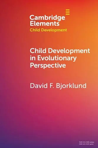 Child Development in Evolutionary Perspective cover