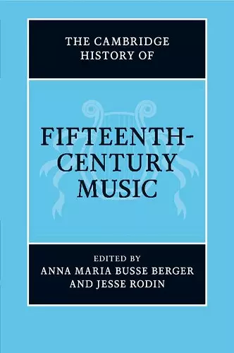 The Cambridge History of Fifteenth-Century Music cover