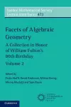 Facets of Algebraic Geometry: Volume 2 cover