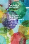 Meritocracy in Early Chinese Political Thought cover