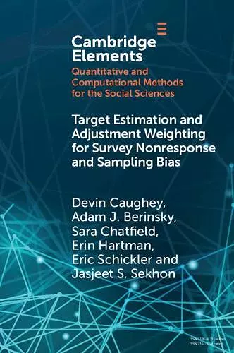 Target Estimation and Adjustment Weighting for Survey Nonresponse and Sampling Bias cover