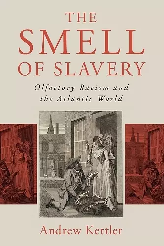 The Smell of Slavery cover