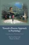 Toward a Process Approach in Psychology cover